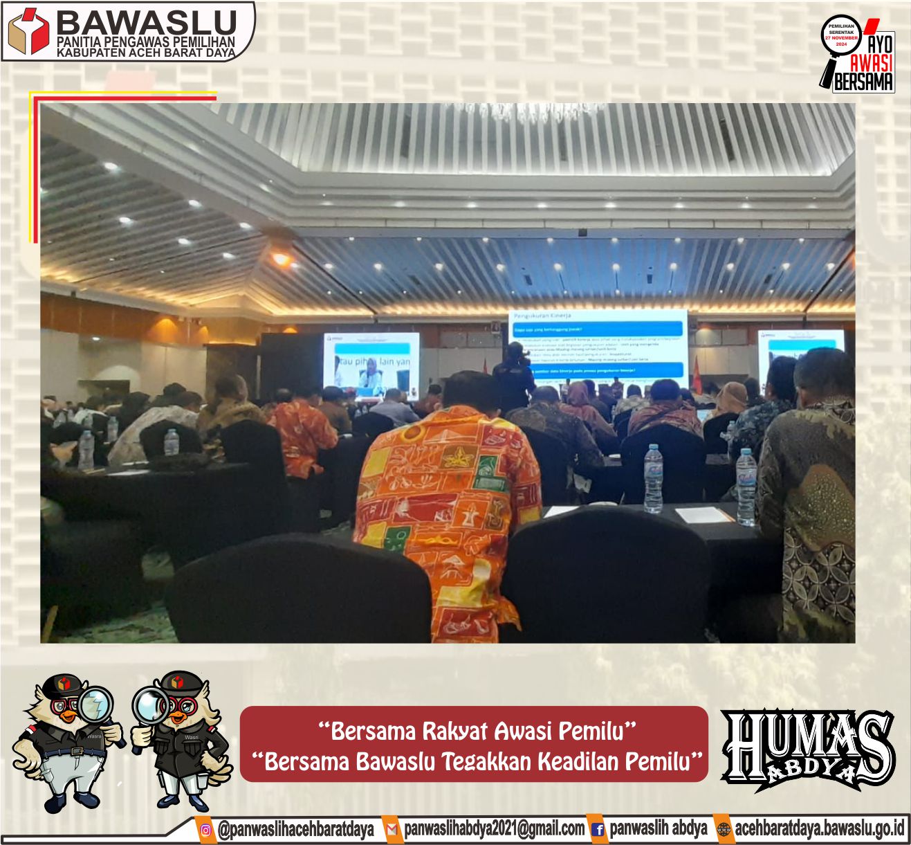 Dokumentasi Rakernis Pemantauan dan Evaluasi Pelaksanaan Anggaran Kinerja Lingkungan Bawaslu, Senin (19/08/2024).