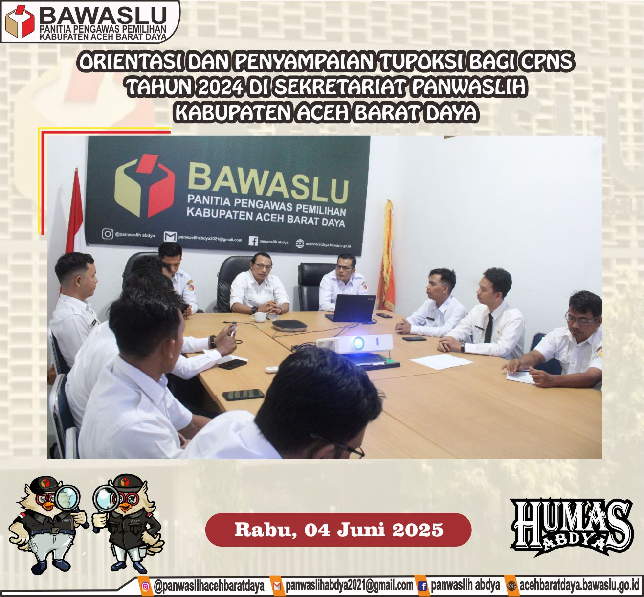 Dokumentasi Orientasi dan Pembekalan Tupoksi bagi CPNS Formasi Tahun 2024, Rabu (04/06/2025).