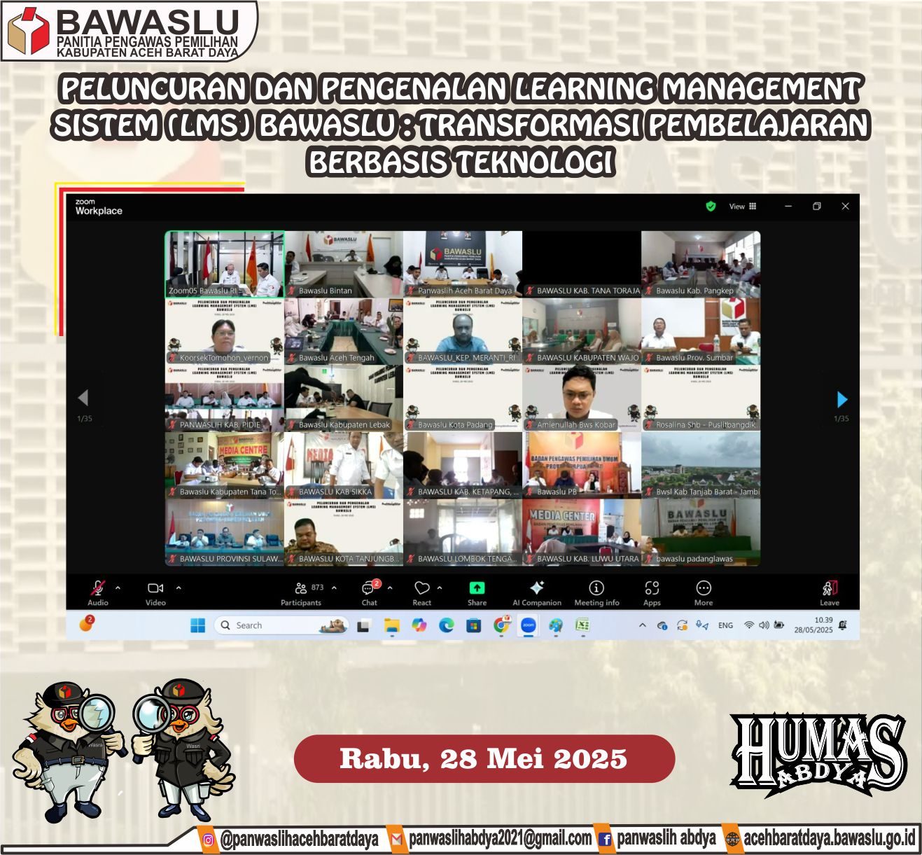 Dokumentasi Zoom Metting Bawaslu RI luncurkan Learning Management Sistem (LMS) Bagi Seluruh Jajaran Seluruh Indonesia, Rabu (28/05/2025).