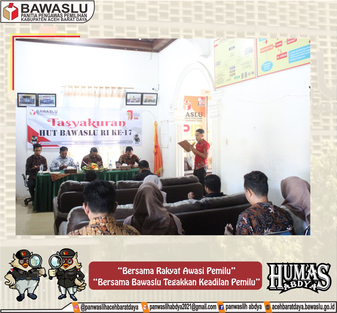 Dokumentasi Pelaksanaan Tasyakuran Hut Bawaslu RI Ke 17 Tahun, Kamis, 17 April 2025