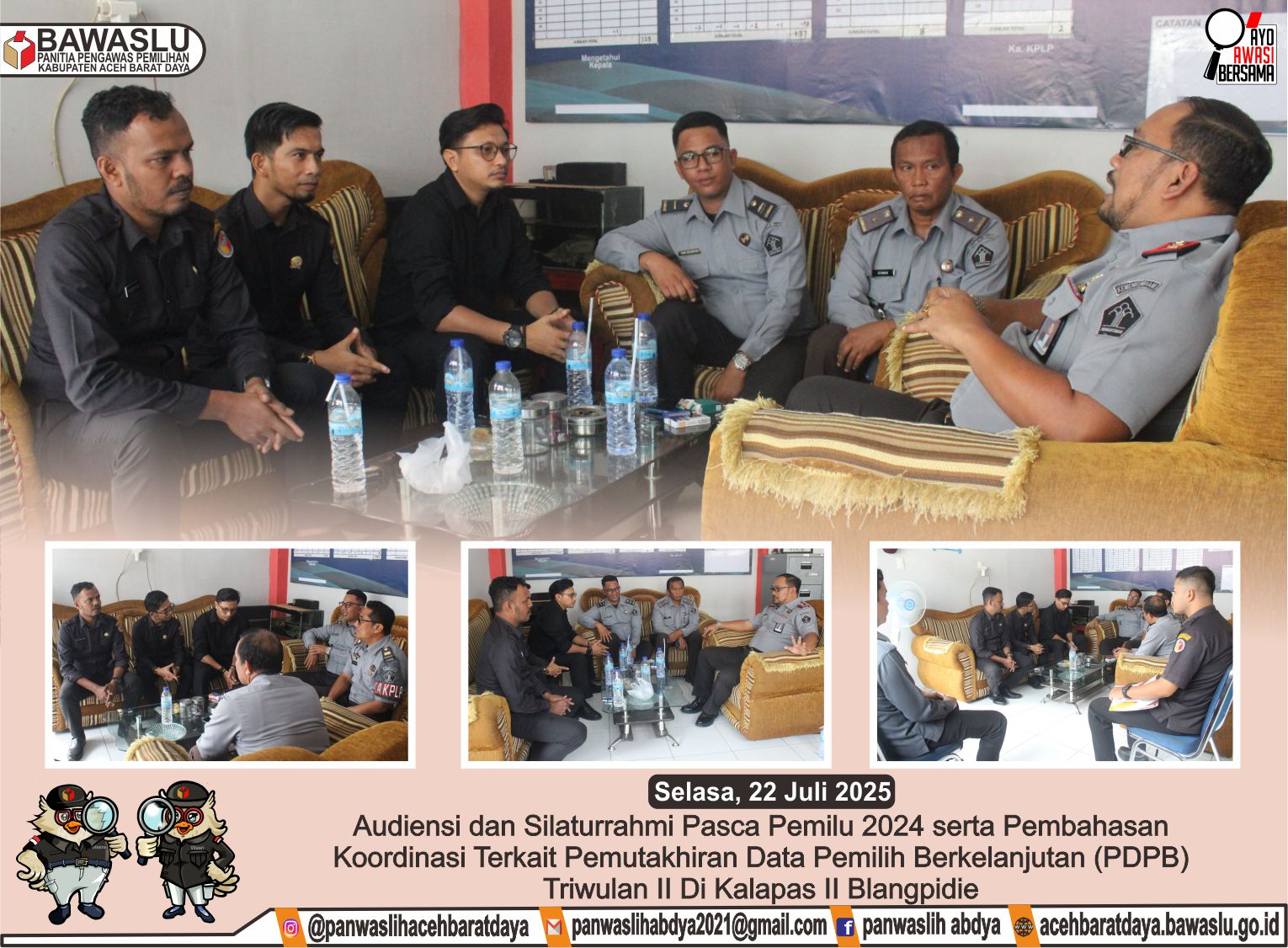 Dokumentasi audiensi dan silaturrahmi pasca Pemilu 2024 serta pembahasan koordinasi terkait Pemutakhiran Data Pemilih Berkelanjutan (PDPB) triwulan II di Kalapas Blangpidie, Selasa (22/07/2025).