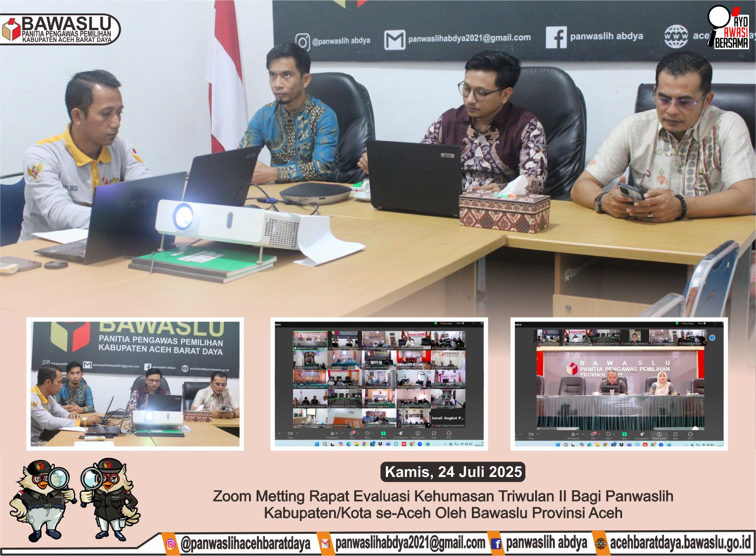 Dokumentasi Rapat Evaluasi Kehumasan Triwulan II yang diikuti oleh seluruh Panwaslih Kabupaten/Kota se-Aceh secara zoom metting, pada Kamis, (24/07/2025).