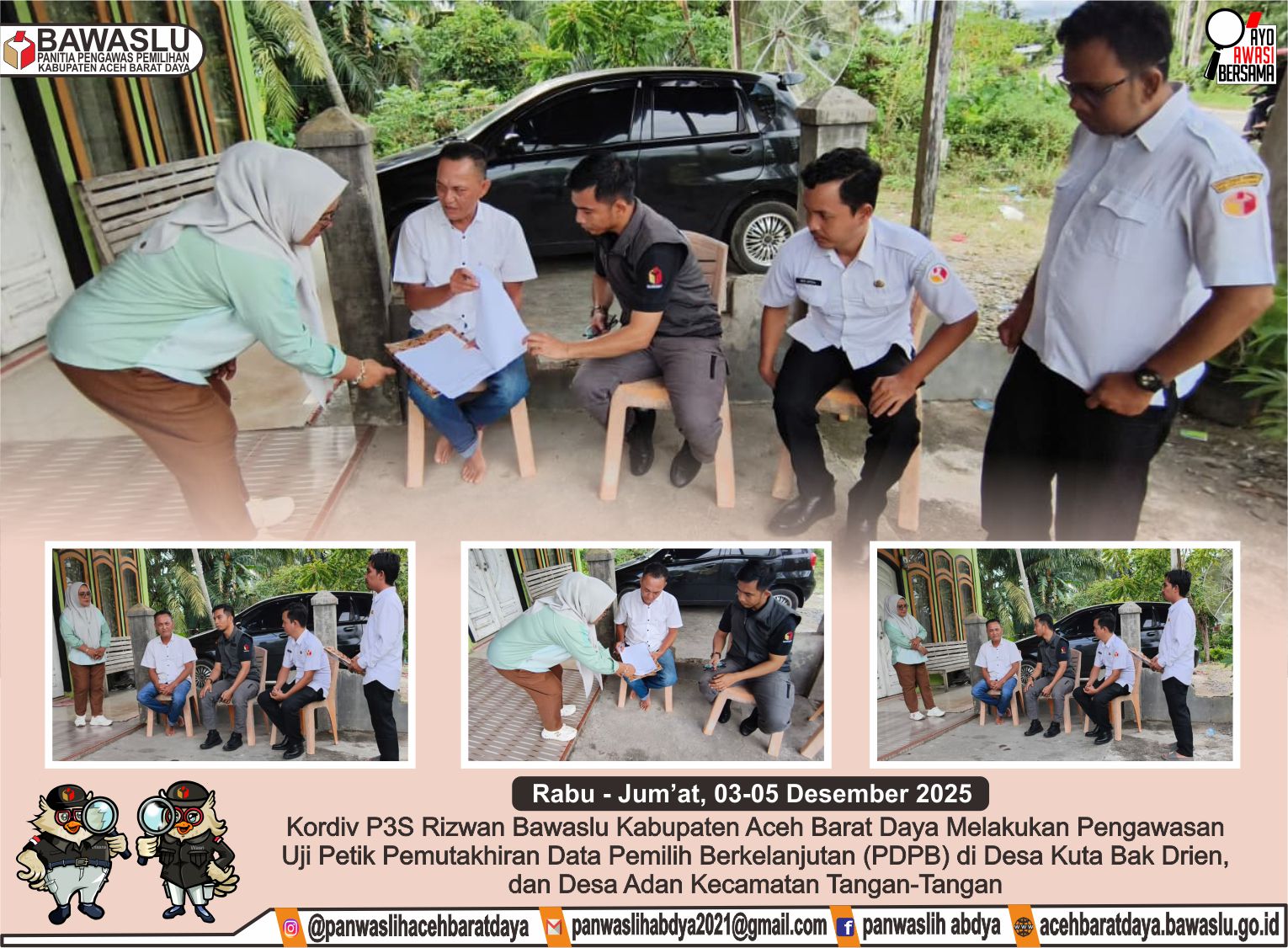 Dokumentasi uji petik terkait Pemutakhiran Data Pemilih Berkelanjutan (PDPB) di wilayah Kecamatan Tangan-Tangan. Kegiatan verifikasi faktual lapangan ini berlangsung selama tiga hari, terhitung sejak Rabu hingga Jumat (03-05/12/2025).