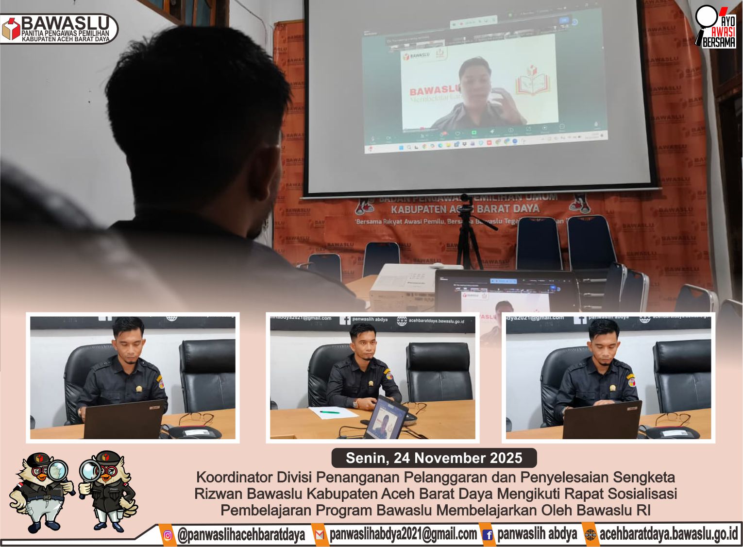 Dokumentasi rapat sosialisasi pembelajaran program "Bawaslu Membelajarkan" yang diselenggarakan oleh Bawaslu Republik Indonesia secara daring melalui Zoom Meeting, Senin (24/11/2025).