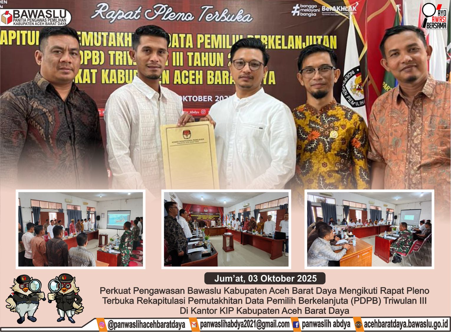 Dokumentasi Rapat Pleno Terbuka Rekapitulasi Pemutakhiran Data Pemilih Berkelanjutan (PDPB) Triwulan III yang dilaksanakan di Kantor KIP Kabupaten Aceh Barat Daya, Jum’at (03/10/2025)