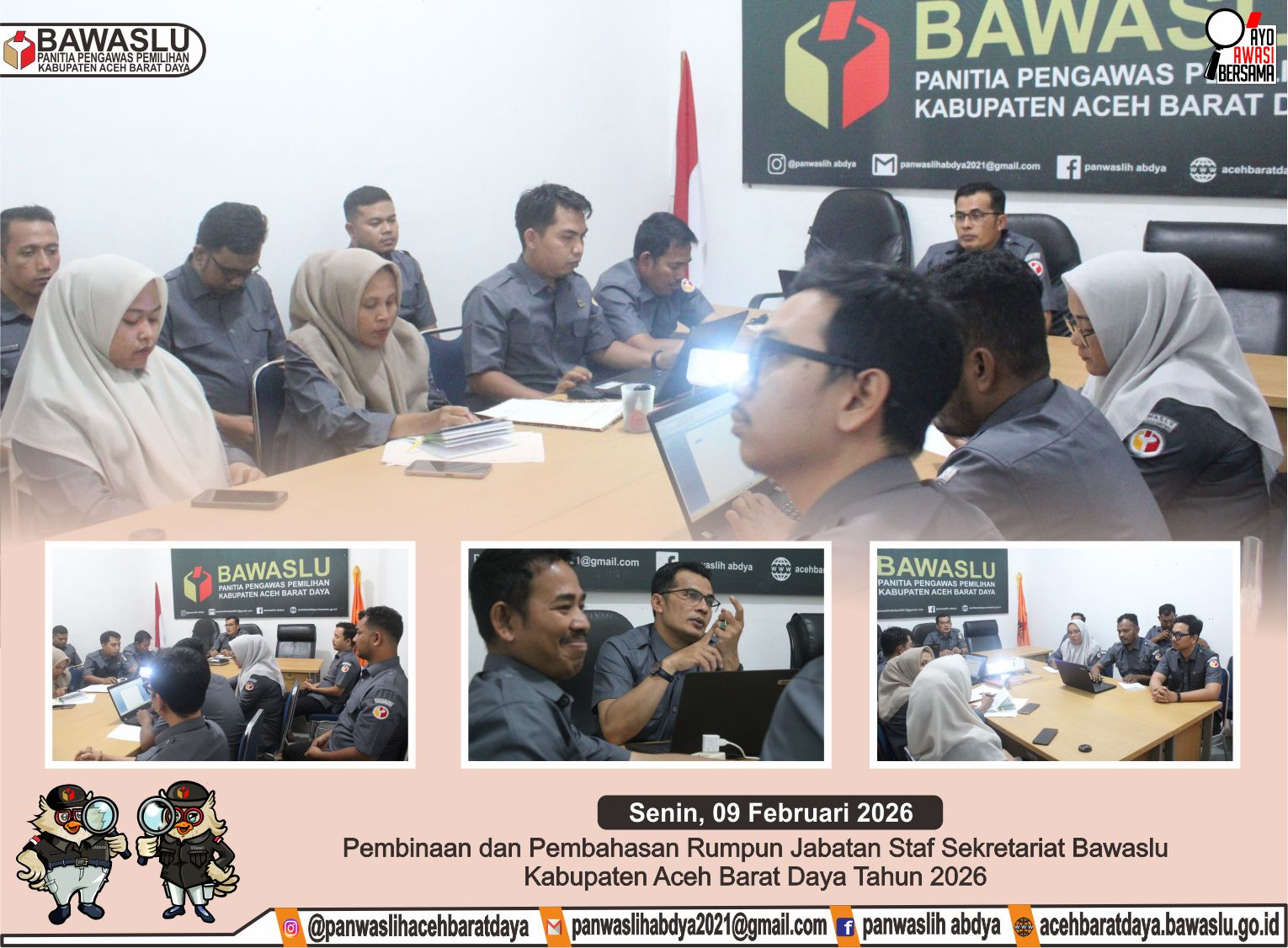 Dokumentasi Pembinaan dan Pembahasan Rumpun Jabatan Staf Sekretariat Tahun 2026 yang berlangsung di lingkungan Sekretariat Bawaslu setempat, Senin (09/02/2026).