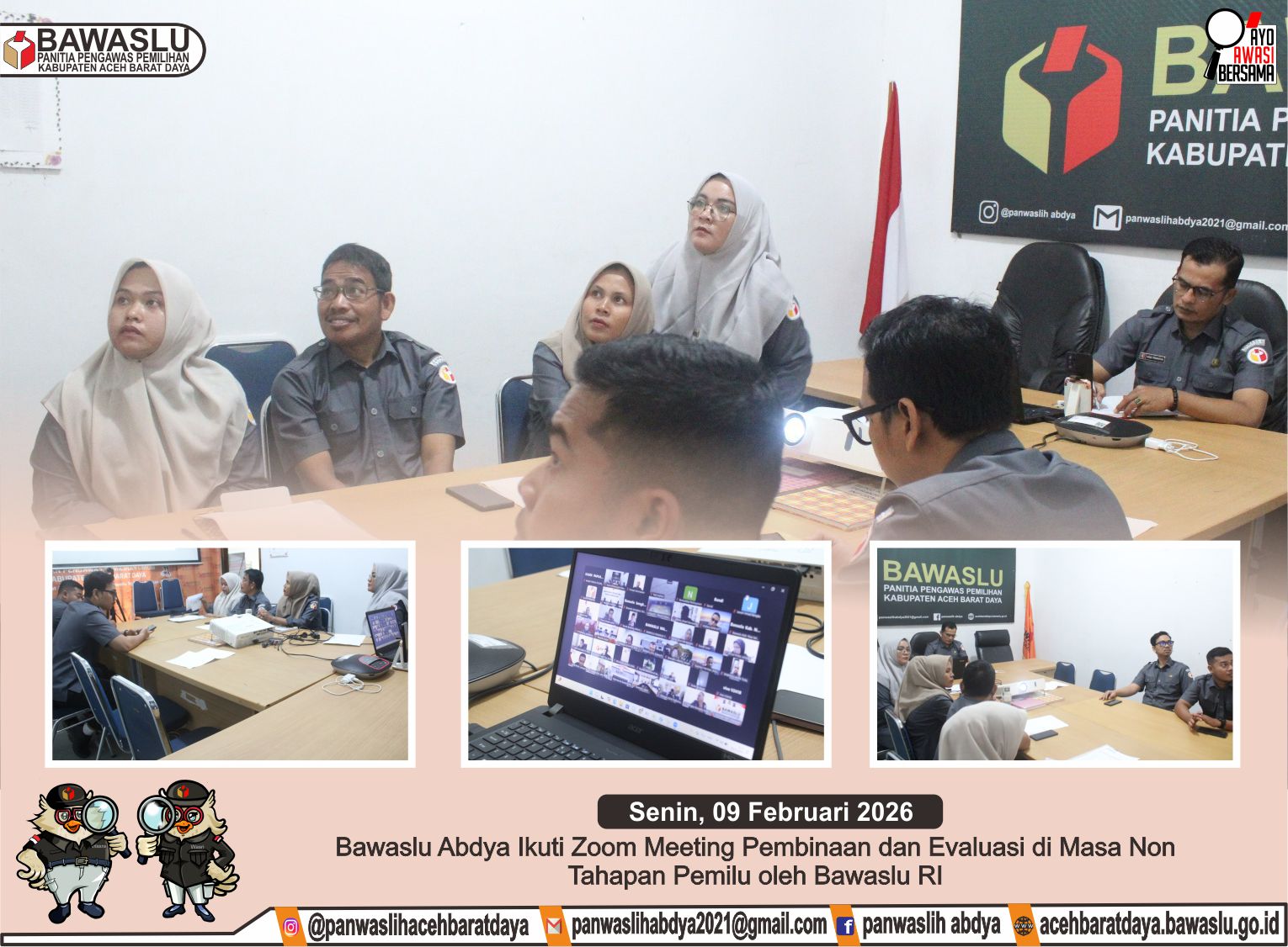 Dokumentasi Zoom Meeting Pembinaan dan Evaluasi Bawaslu/Panwaslih Provinsi serta Bawaslu/Panwaslih Kabupaten/Kota yang diselenggarakan oleh Bawaslu Republik Indonesia pada masa non tahapan Pemilu, Senin (09/02/2026).