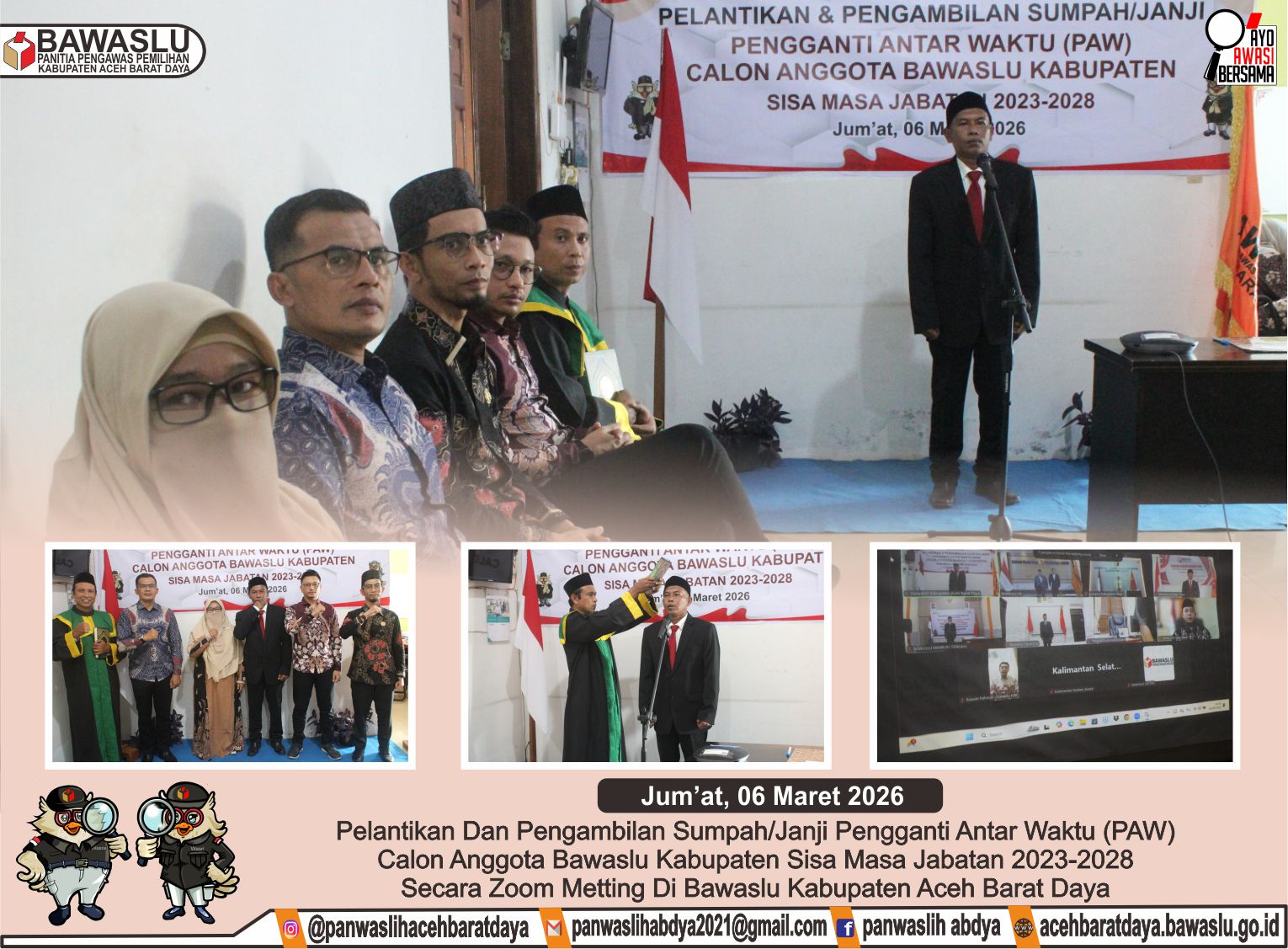 Dokumentasi Pelantikan dan Pengambilan Sumpah/Janji Penggantian Antar Waktu (PAW) Calon Anggota Bawaslu Kabupaten Aceh Barat Daya, Jum'at (06/03/2026).