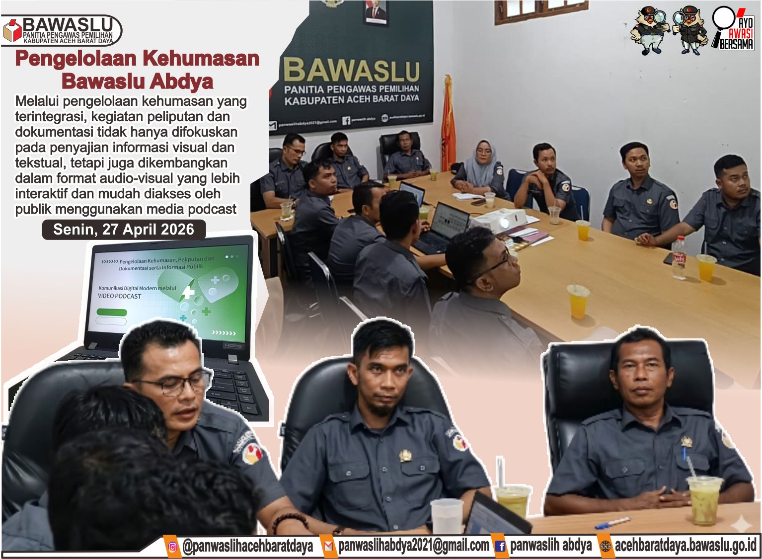 Dokumentasi Kegiatan Publikasi dan Dokumentasi Kehumasan Dalam Rangka Memanfaatkan Media Komunikasi Modern Melalui Podcast, Senin (27/04/2026).