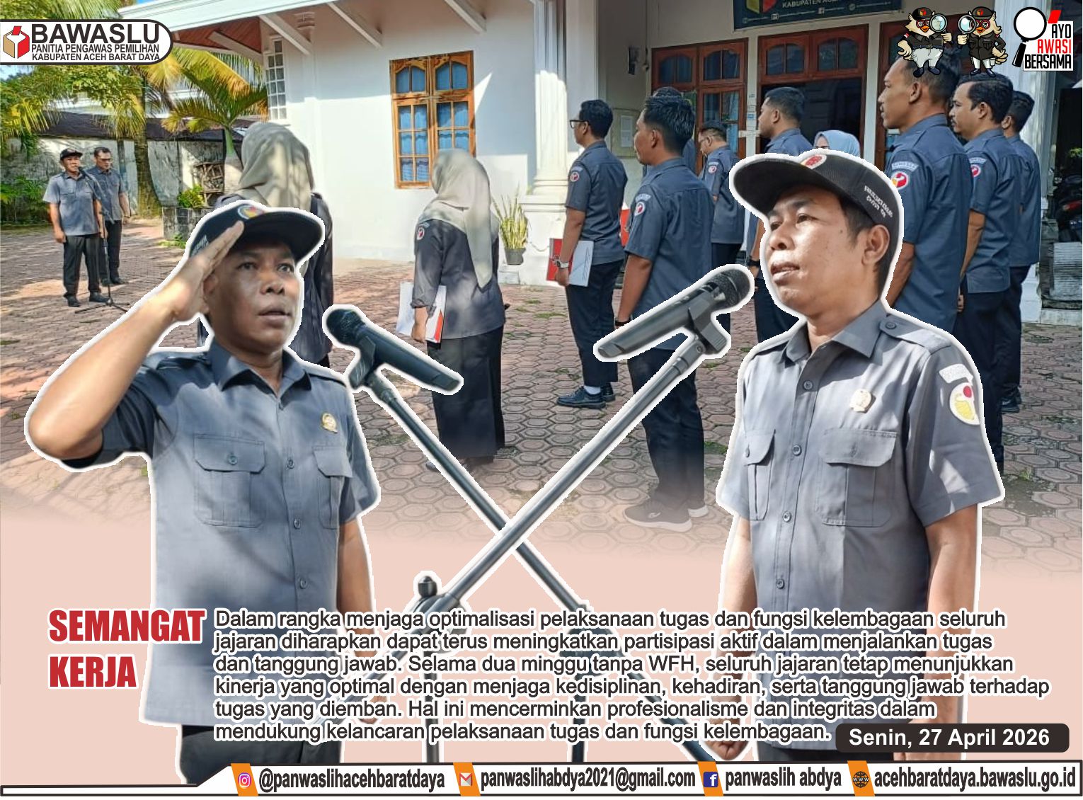 Dokumentasi pelaksanaan apel senin (27/04/2026).