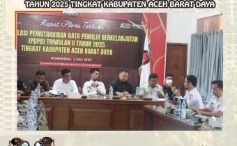 Dokumentasi Rapat Pleno Rekapitulasi Pemutakhiran Data Pemilih Berkelanjuntan (PDPB) Triwulan II Tahun 2025 Tingkat Kabupaten Aceh Barat Daya Di Kantor KIP Setempat, Rabu (02/07/2025).