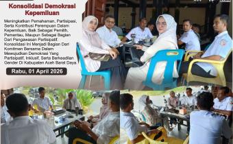 Dokumentasi Konsolidasi Demokrasi Dengan Advokasi Perempuan Kabupaten Aceh Barat Daya, Rabu (01/04/2026).